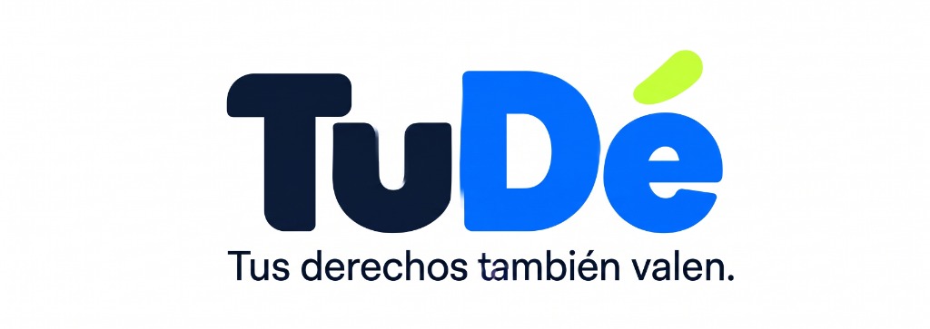 TuDé — Tus derechos también valen.